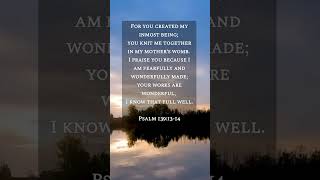 BIBLE VERSES PSALM 139:13-14 #bible #shorts