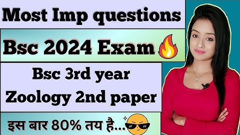 bsc 3rd year zoology 2nd paper most important questions for bsc 2024 exam knowledge adda lion batch