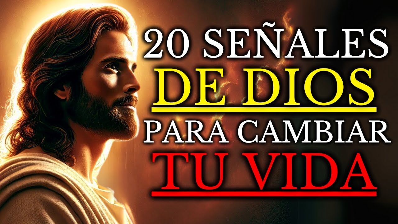 20 SEÑALES De Que DIOS Está Planificando Un CAMBIO En Tu Vida (Motivación de Dios)