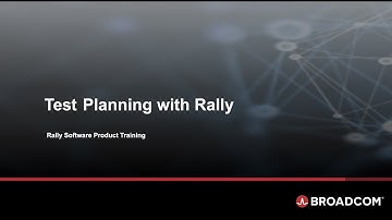 Test Planning with Rally