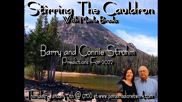 Barry and Connie Strohm Channeling Predictions  fo...