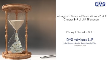 Intra-group Financial Transactions - Part 1: Chapter B.9 of UN TP Manual