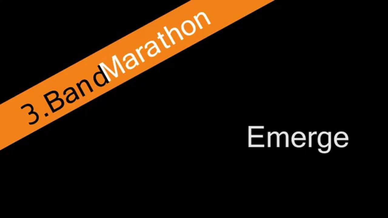 3.BandMarathon - Emerge 4