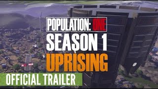 Population: One - Season 1: Uprising Trailer
