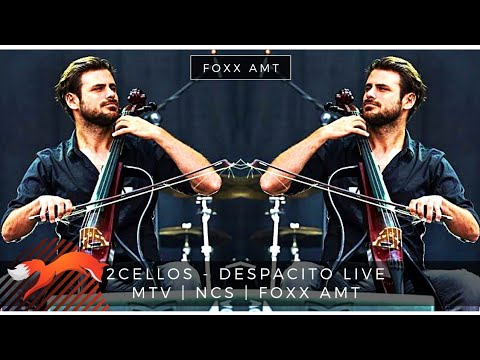 2CELLOS - Despacito Live MTV | NCS | Foxx AMT - YouTube