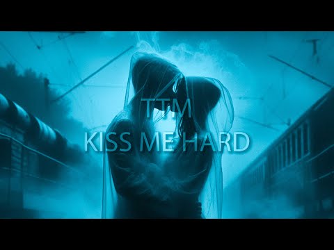 Видео: ttm - kiss me hard (music video)