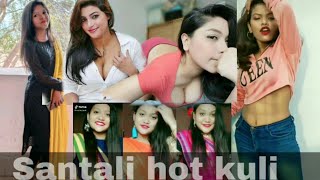 Santali Sexy model hot kuli ll Tik tok/Like musical  video 2020 ll