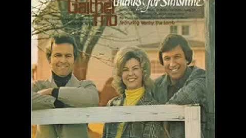 Bill Gaither Trio - I