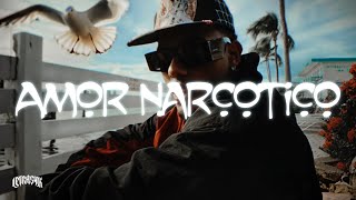 Ovy On The Drums, Myke Towers - AMOR NARCOTICO // Letra