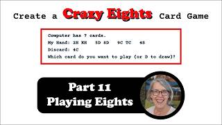 Full Create a Crazy Eights Card Game: TG16.11 Playing Eights Update