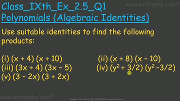 Algebraic Identities Expressions Polynomials Class 9 ICSE CBSE Ex. 2.5 Q1, NCERT Solution