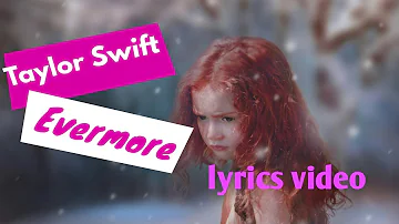Taylor Swift   Evermore lyrics ft Bon Iver