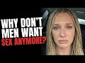 Men Have STOPPED Pursuing | Women Are FORCED To Approach Now