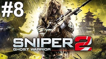 Sniper Ghost Warrior 2 Gameplay Walkthrough Part 8 No Commentary