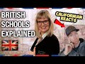 Californian Reacts to British Schools Explained - What's Different?