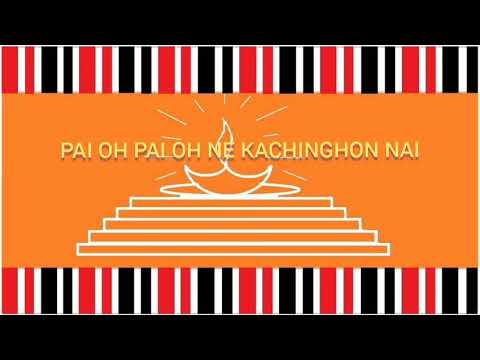 Pai Oh Pai Oh ne kachinghon nai  LOKHIMON devotional song  Karbi song