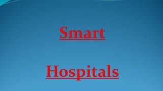 smart hospitals part 1