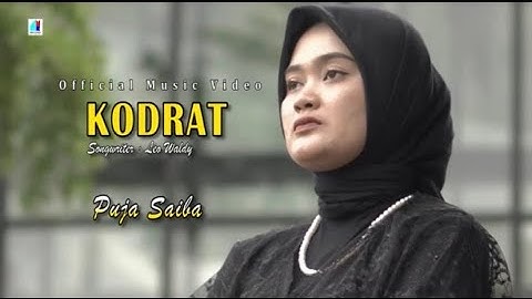 Puja Saiba - Kodrat (Official Music Video)