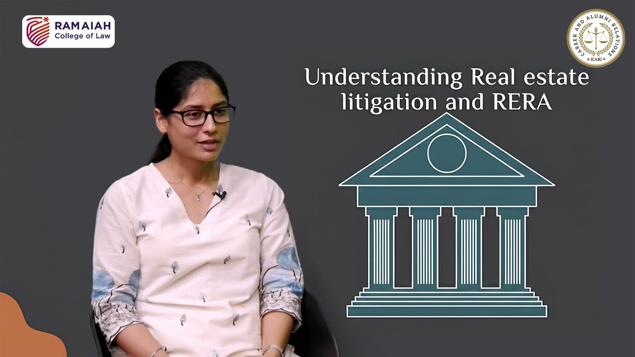 Understanding Real Estate Litigation & RERA | Jasleen Kaur | Ramaiah College of Law | Podcast