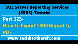 SSRS Tutorial Part 123 - How to Export SSRS Report to PDF