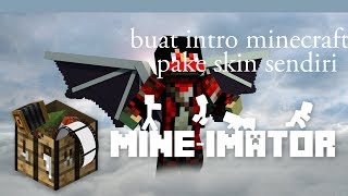Cara buat intro minecraft di PC pake SKIN sendiri!!!! - tutorial Minecraft