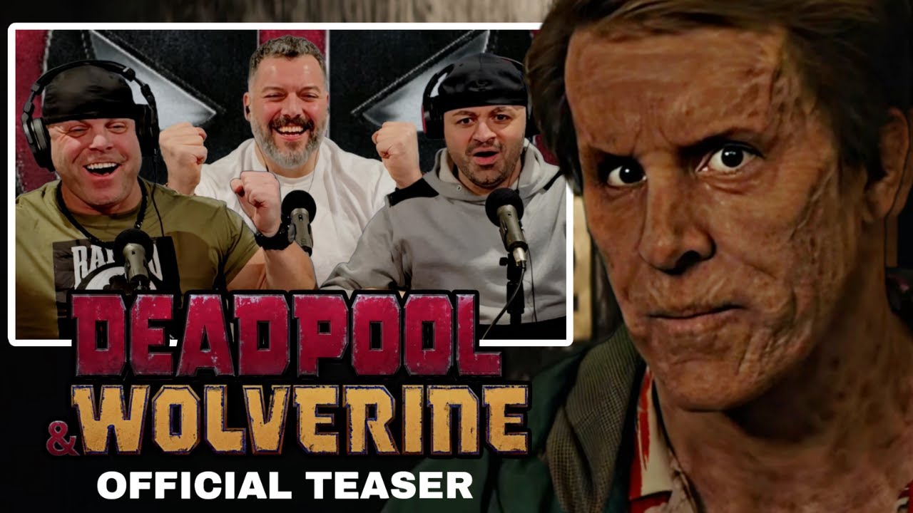 Deadpool & Wolverine Official Teaser reaction