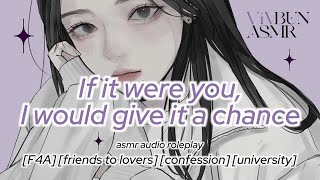 [F4A] Your College Crush Wants To Tell You Something [friends to lovers][confession] Girlfriend ASMR screenshot 2