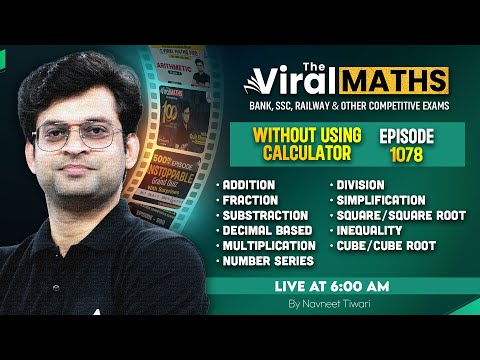 Viral Maths for Bank Exams | Simplification & No. Series Inequality | Arithmetic & DI by Navneet Sir