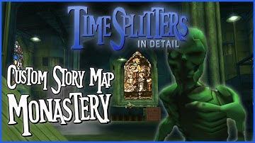 TimeSplitters 1: Custom Story Map - The Monastery