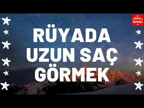 Rüyada Uzun Saç Görmek - Rüya Tabiri - [Rüya Deposu]