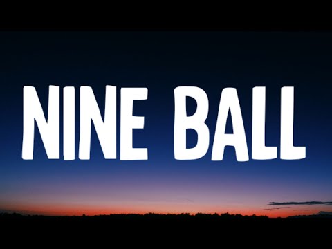 Zach Bryan - Nine Ball (Lyrics)