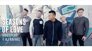 Seasons of Love ft. VoicePlay | AJ Rafael chords