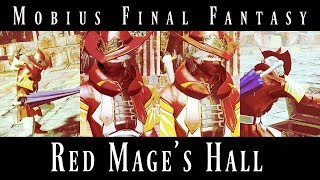 Mobius Final Fantasy: HoF2 - Red Mage's Hall Mobius Final Fantasy: HoF2 - Red Mage's Hall