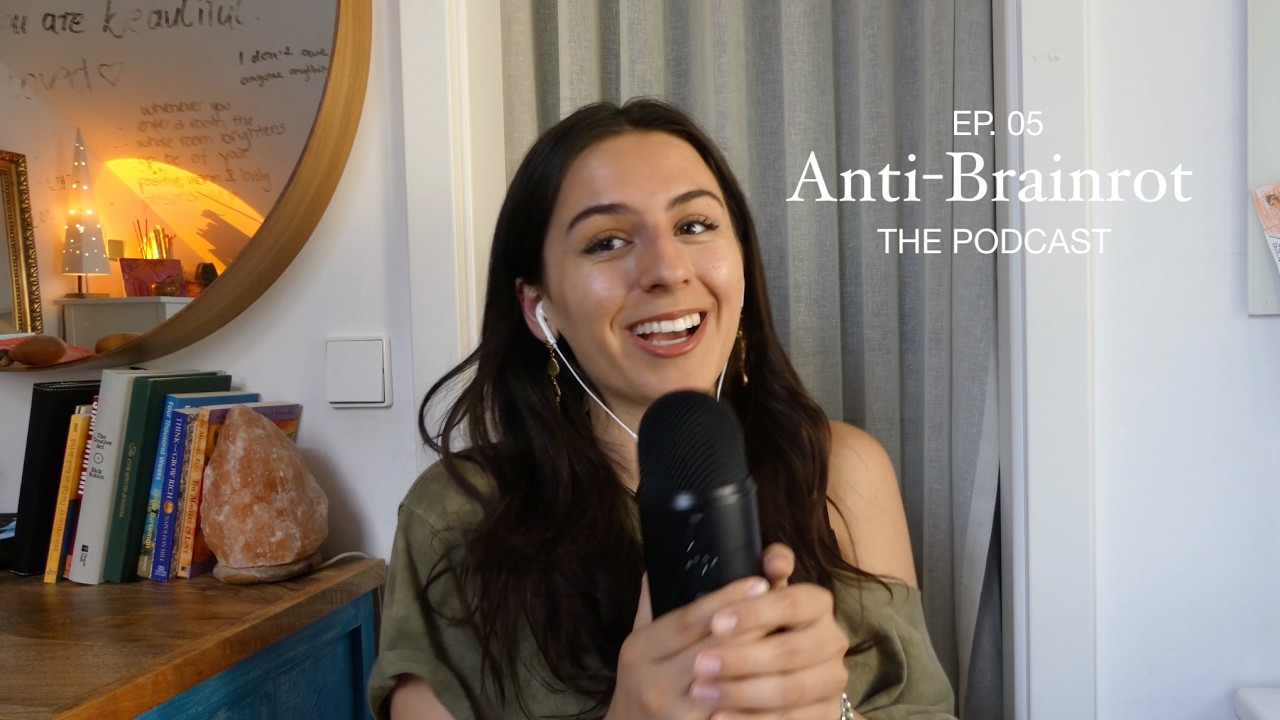 How to ACTUALLY achieve your big dreams & stop procrastinating // Anti-Brainrot Podcast