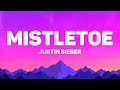 Justin Bieber Mistletoe Lyrics mp3