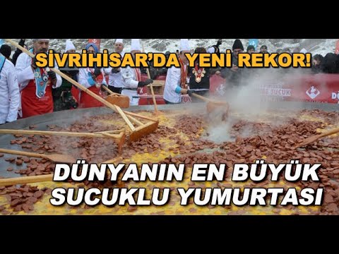 Sivrihisar Dövme Sucuk Festivali'nde yeni rekor! Dünyanın en büyük sucuklu yumurtası