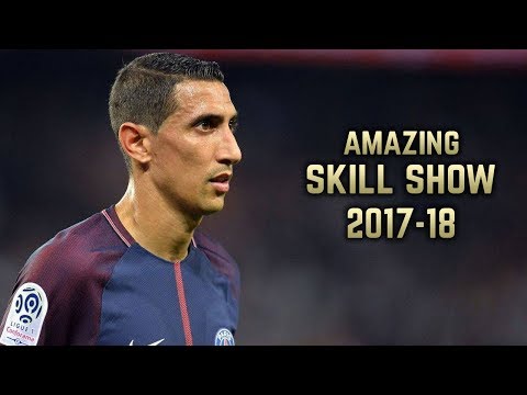 Ángel Di María 2017-18 | Amazing Skill Show