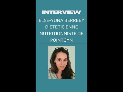 Interview Else-Yona BERREBY - diététicienne nutritionniste de Pointgyn