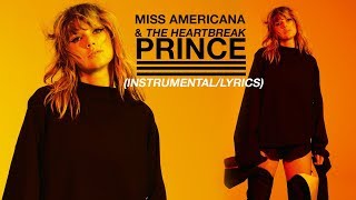 Taylor Swift - Miss Americana & The Heartbreak Prince (Instrumental/Background Vocals/Lyrics)