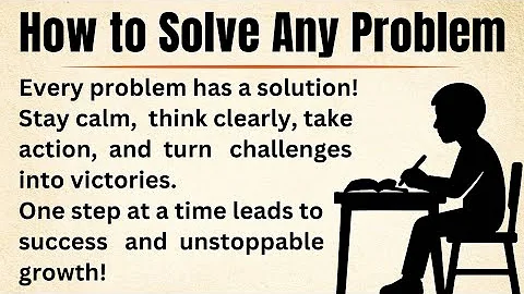 How to Solve Any Problem in Life | Stay Calm, Think Smart & Take Action | Graded Reader