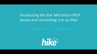 Introducing the Star Micronics mPOP device and connecting it to an iPad