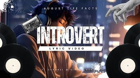 INTROVERT ANTHEM /Lyric Video #IntrovertVibes #SocialBatteryLow  #IntrovertMood #MusicForIntroverts