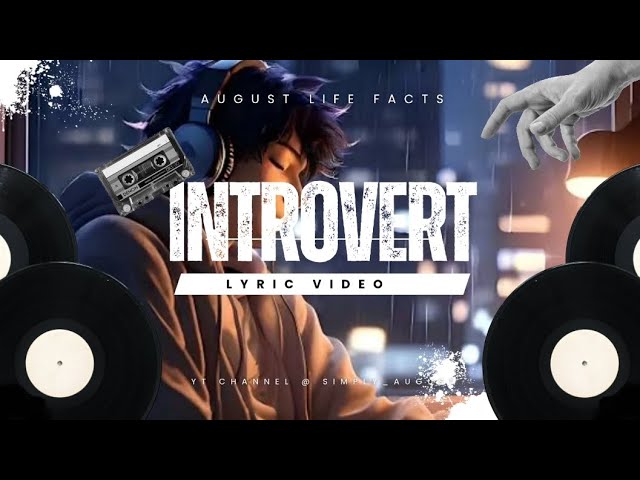 INTROVERT ANTHEM /Lyric Video #IntrovertVibes #SocialBatteryLow  #IntrovertMood #MusicForIntroverts