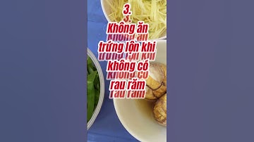 5 Lưu ý quan trọng khi ăn trứng Vịt lộn #shorts