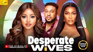DESPERATE WIVES - NOSA REX, QUEEN NWOKOYE, REGINA DANIELS  2026 Latest Nigerian Movie Wealth