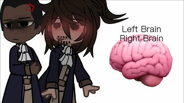 Left Brain, Right Brain | Hamilton