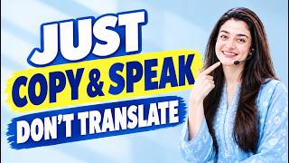 Stop Translating, Start Speaking! The Shadowing Method