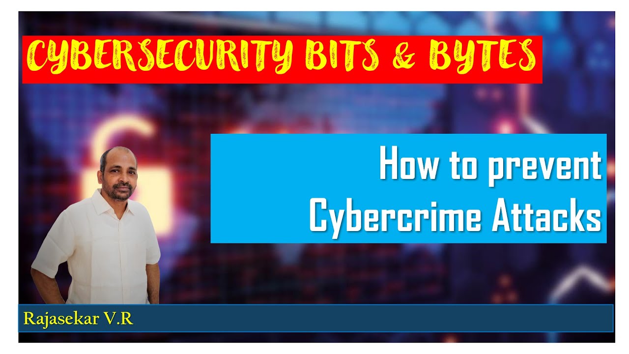 How to prevent Cybercrime Attacks