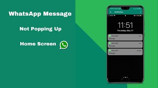 WhatsApp Notification Not Showing On Home Screen 2023 | WhatsApp Notification Not Coming Android