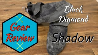 Black Diamond Shadow shoe Review 